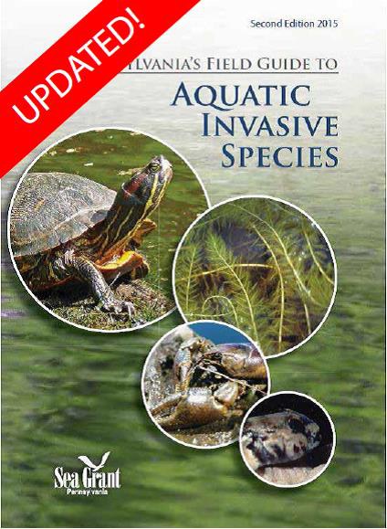 Pennsylvania's Field Guide to Aquatic Invasive Species is available through PA Sea Grant